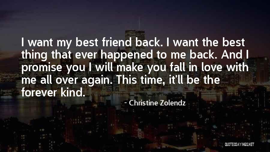 Christine Zolendz Quotes 1946205