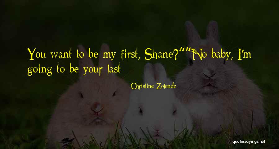 Christine Zolendz Quotes 1977356