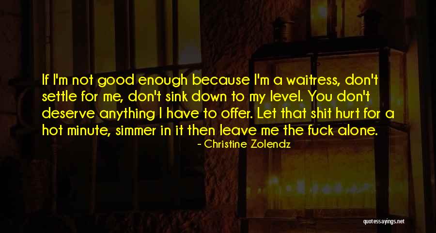 Christine Zolendz Quotes 2049790