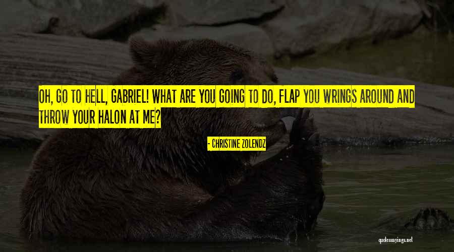 Christine Zolendz Quotes 2078512 Christine Zolendz Quotes 2078512