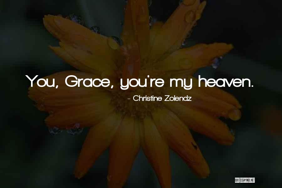 Christine Zolendz Quotes 261911 Christine Zolendz Quotes 261911