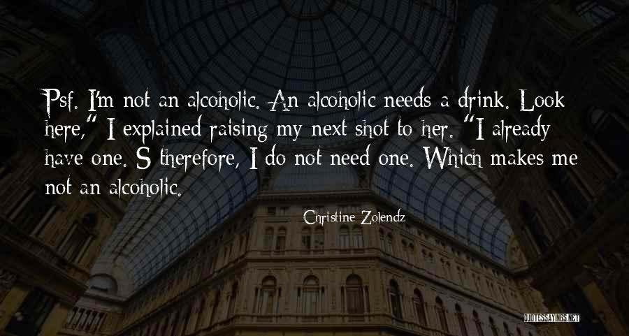 Christine Zolendz Quotes 422279 Christine Zolendz Quotes 422279