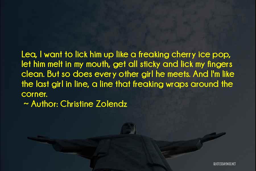 Christine Zolendz Quotes 543894