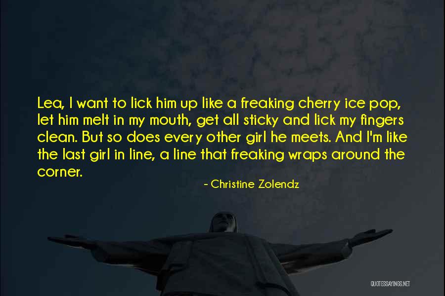 Christine Zolendz Quotes 543894