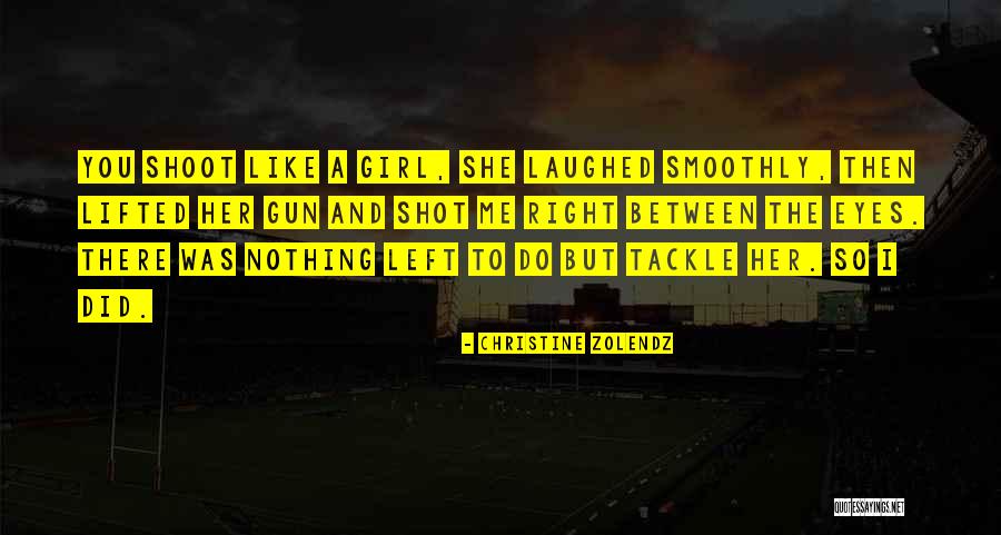 Christine Zolendz Quotes 716978 Christine Zolendz Quotes 716978