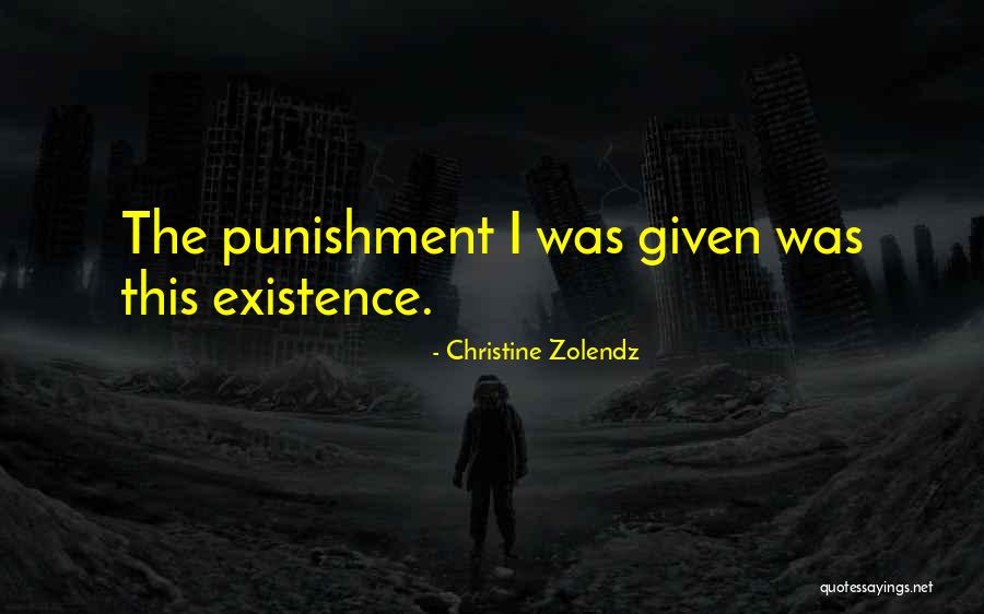 Christine Zolendz Quotes 742594