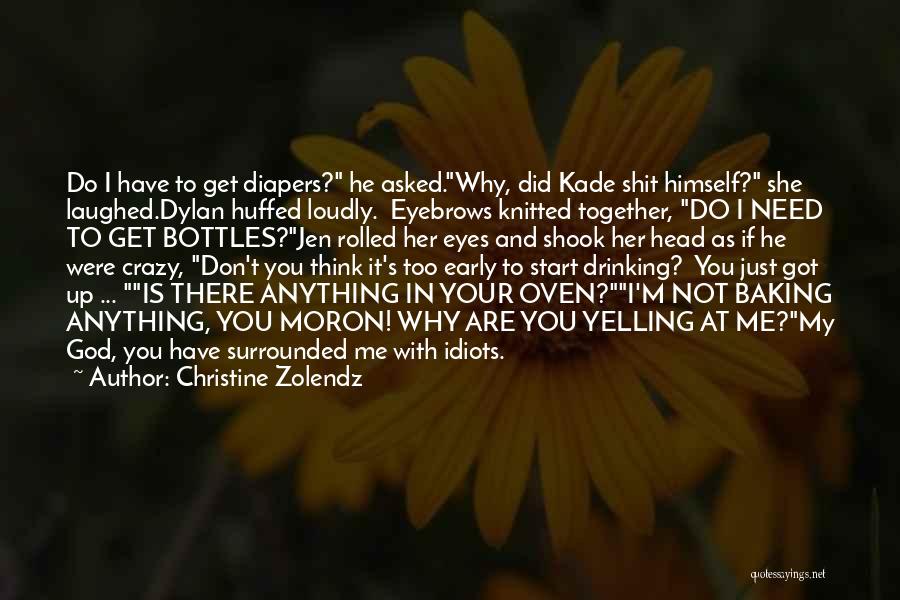 Christine Zolendz Quotes 95093