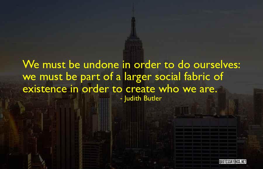 Christlieb Dvm Quotes By Judith Butler Christlieb Dvm Quotes By Judith Butler