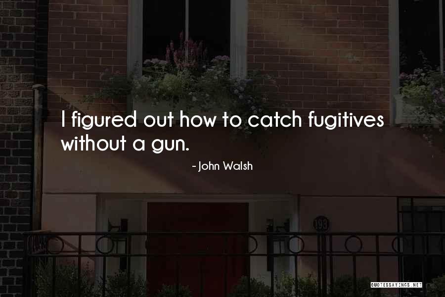 Christlieb Gallery Quotes By John Walsh Christlieb Gallery Quotes By John Walsh
