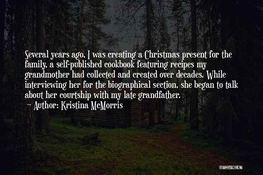 Christmas About Family Quotes By Kristina McMorris