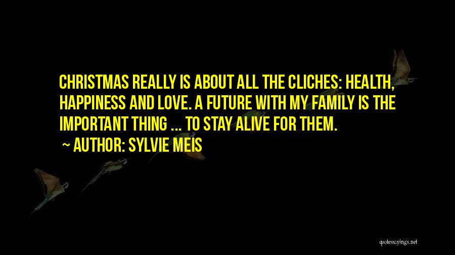 Christmas About Family Quotes By Sylvie Meis