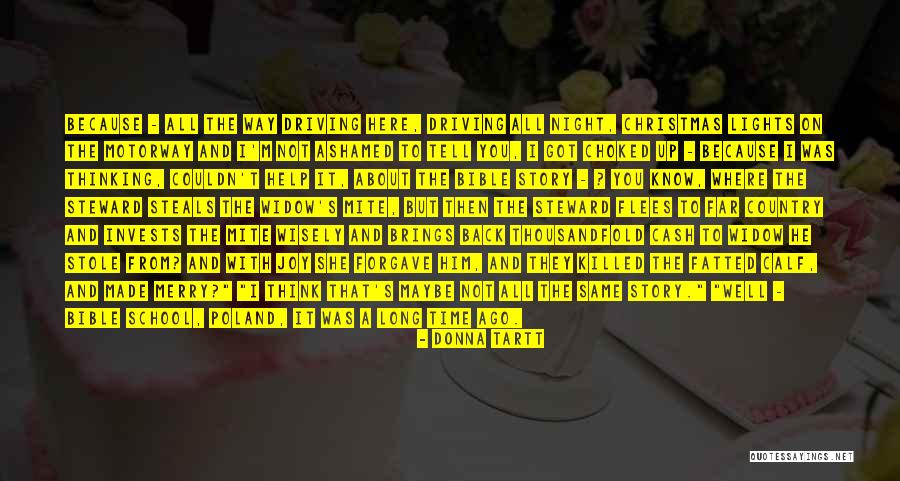 Christmas And Bible Quotes By Donna Tartt Christmas And Bible Quotes By Donna Tartt