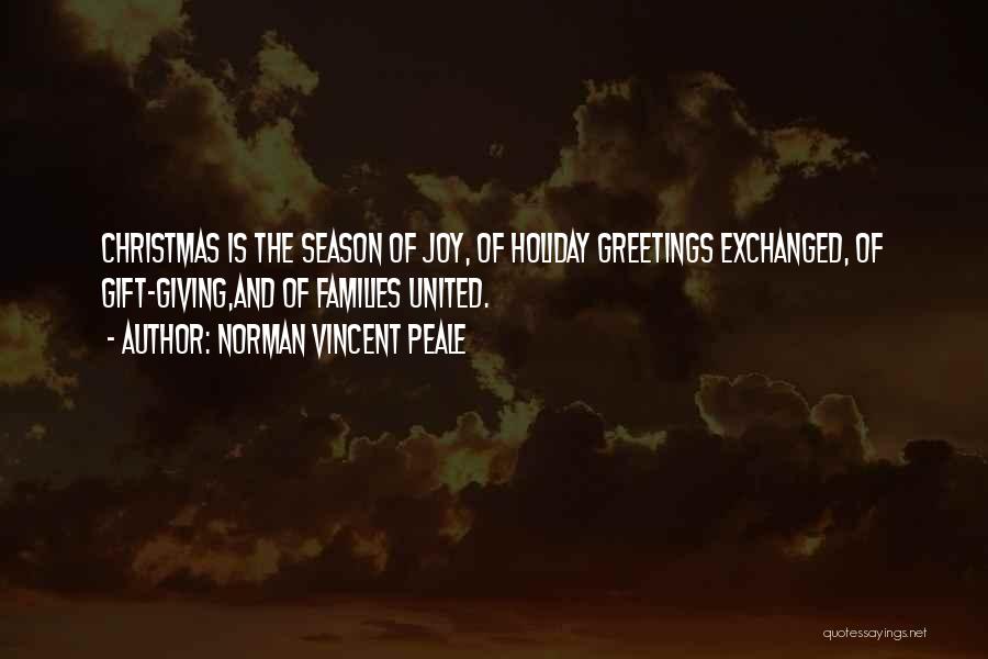 Christmas And Families Quotes By Norman Vincent Peale