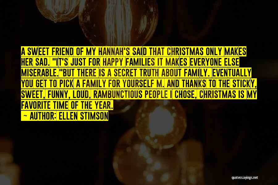 Christmas And Family Funny Quotes By Ellen Stimson