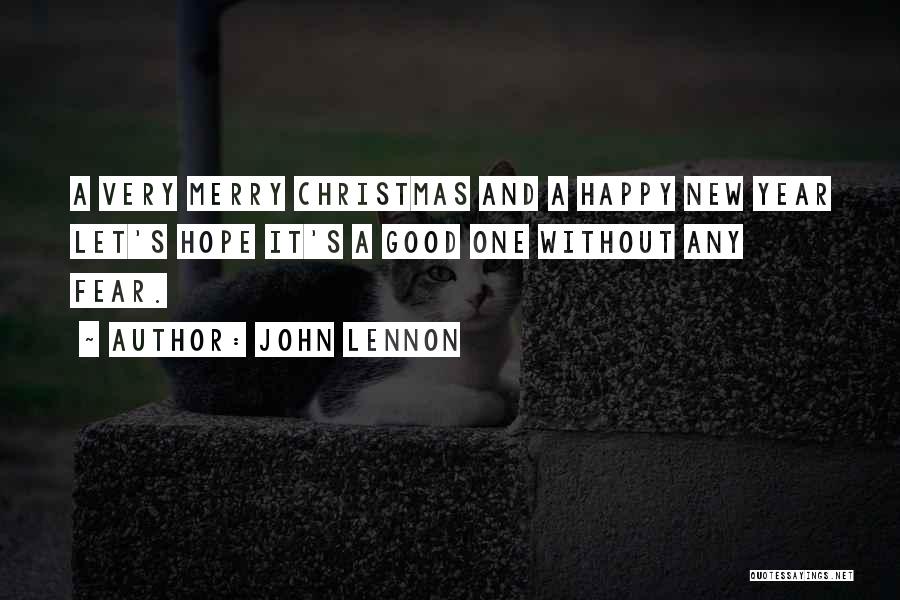Christmas And Happy New Year Quotes By John Lennon