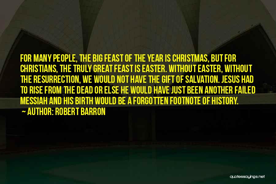 Christmas And Jesus Quotes By Robert Barron