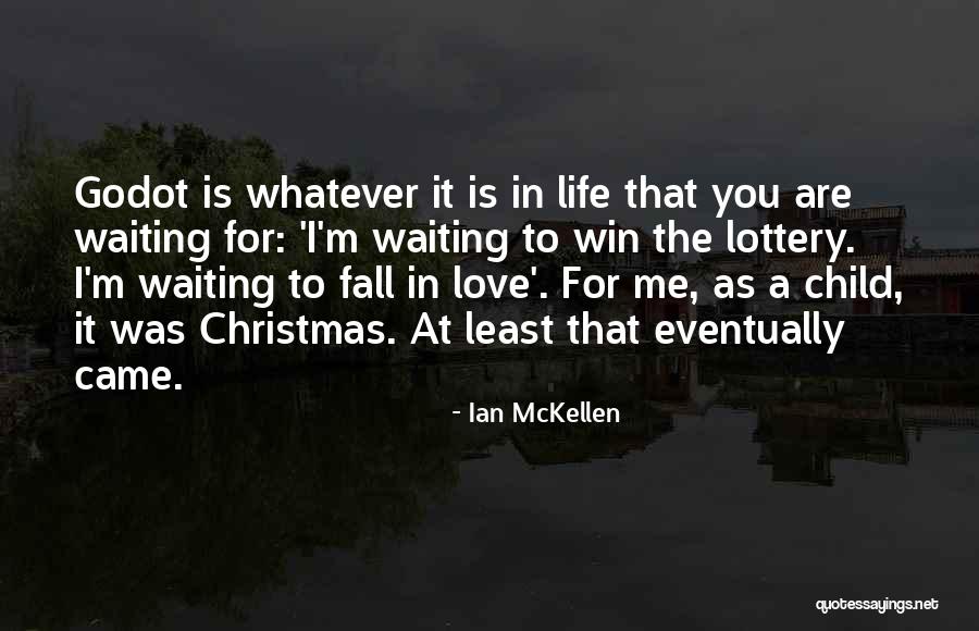Christmas As A Child Quotes By Ian McKellen Christmas As A Child Quotes By Ian McKellen