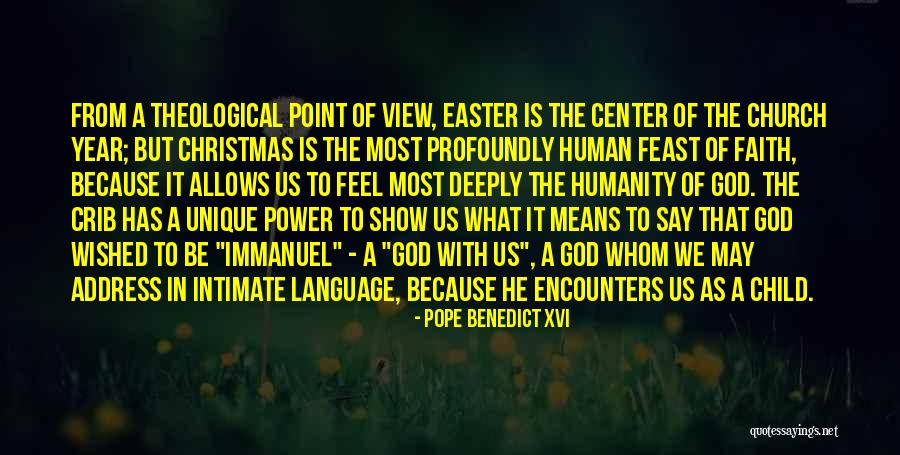 Christmas As A Child Quotes By Pope Benedict XVI Christmas As A Child Quotes By Pope Benedict XVI