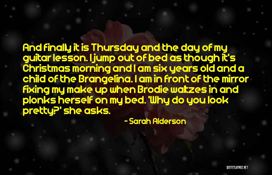 Christmas As A Child Quotes By Sarah Alderson Christmas As A Child Quotes By Sarah Alderson