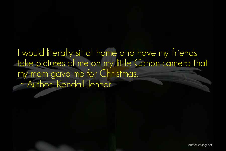 Christmas At Home Quotes By Kendall Jenner