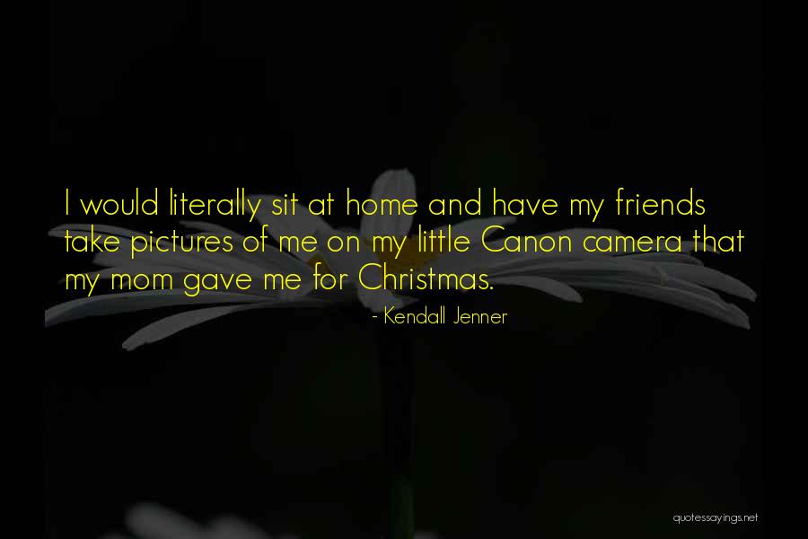 Christmas At Home Quotes By Kendall Jenner