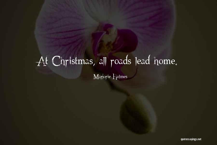 Christmas At Home Quotes By Marjorie Holmes