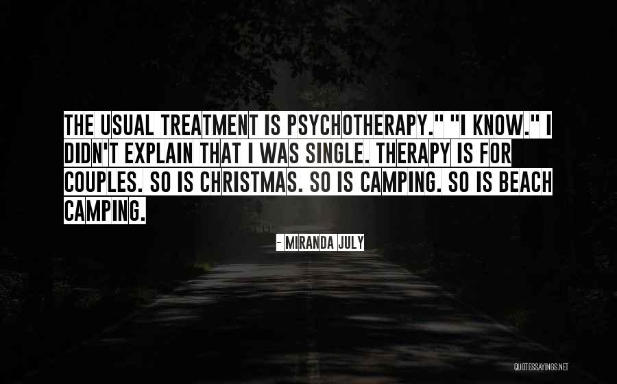 Christmas At The Beach Quotes By Miranda July Christmas At The Beach Quotes By Miranda July