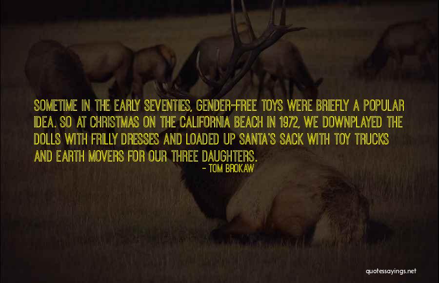 Christmas At The Beach Quotes By Tom Brokaw Christmas At The Beach Quotes By Tom Brokaw