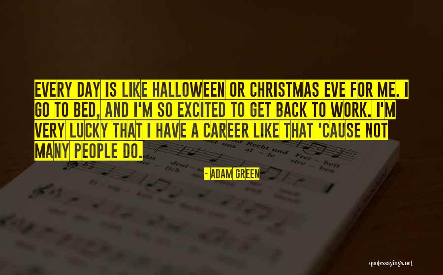 Christmas At Work Quotes By Adam Green Christmas At Work Quotes By Adam Green