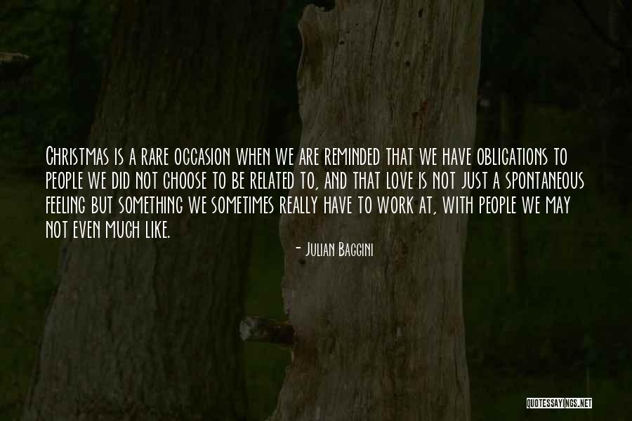Christmas At Work Quotes By Julian Baggini Christmas At Work Quotes By Julian Baggini