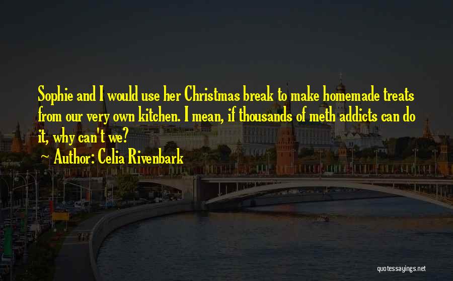 Christmas Baking Quotes By Celia Rivenbark