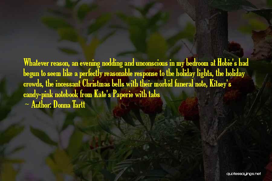 Christmas Bells Quotes By Donna Tartt