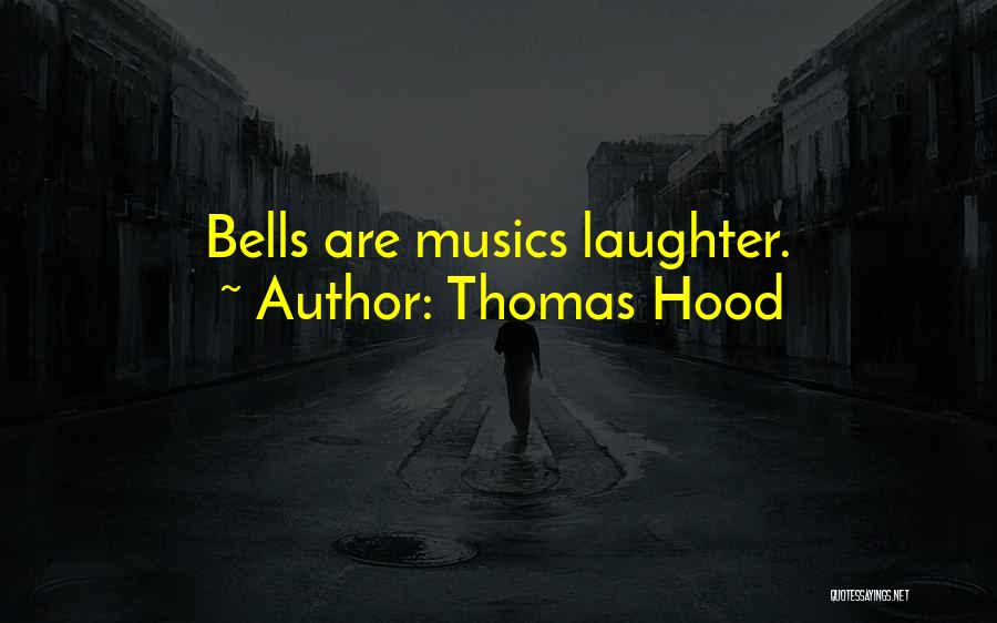 Christmas Bells Quotes By Thomas Hood