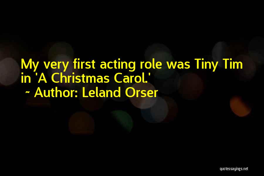 Christmas Carol Quotes By Leland Orser