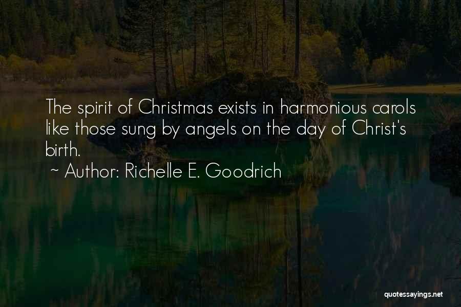 Christmas Carols Quotes By Richelle E. Goodrich