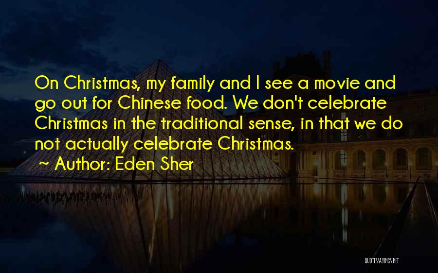 Christmas Celebrate Quotes By Eden Sher