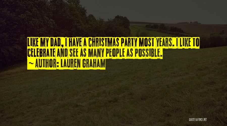 Christmas Celebrate Quotes By Lauren Graham