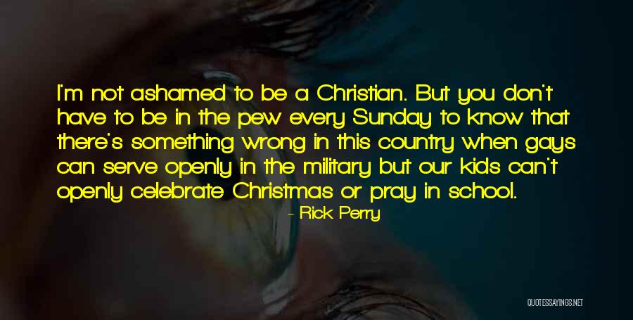 Christmas Celebrate Quotes By Rick Perry