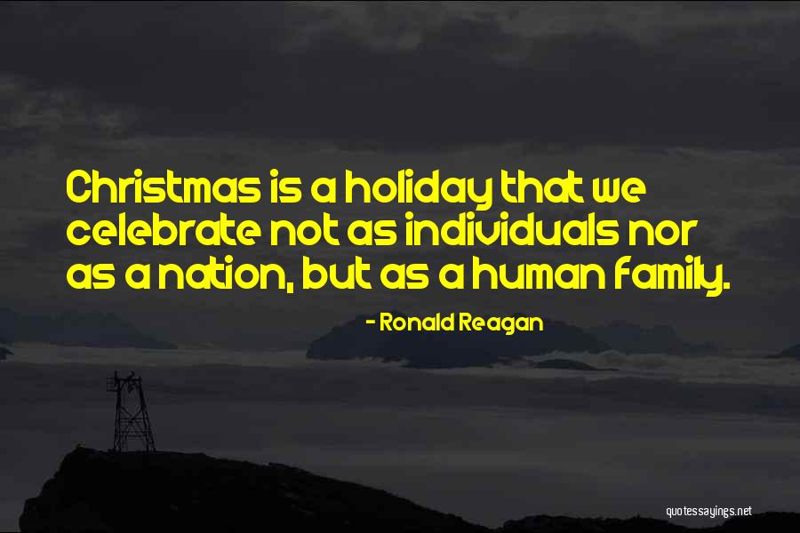 Christmas Celebrate Quotes By Ronald Reagan