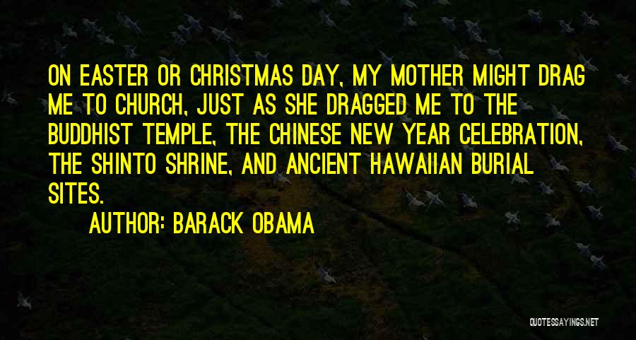 Christmas Celebration Quotes By Barack Obama