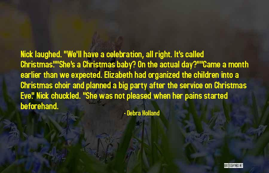 Christmas Celebration Quotes By Debra Holland