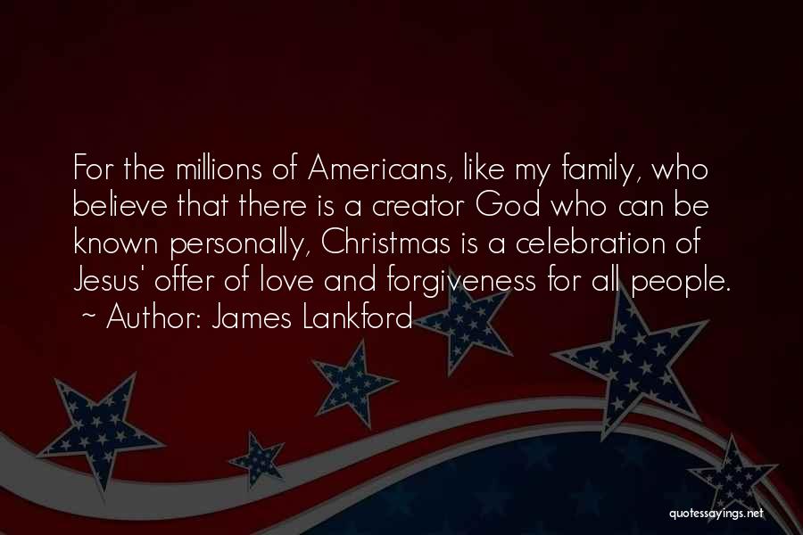 Christmas Celebration Quotes By James Lankford