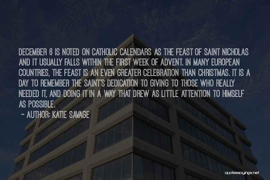 Christmas Celebration Quotes By Katie Savage