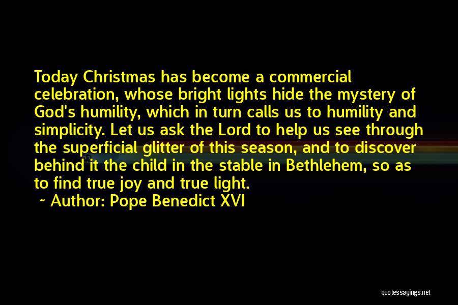 Christmas Celebration Quotes By Pope Benedict XVI