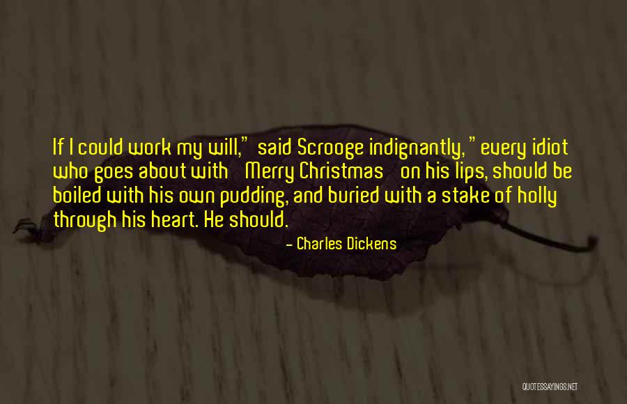 Christmas Charles Dickens Quotes By Charles Dickens