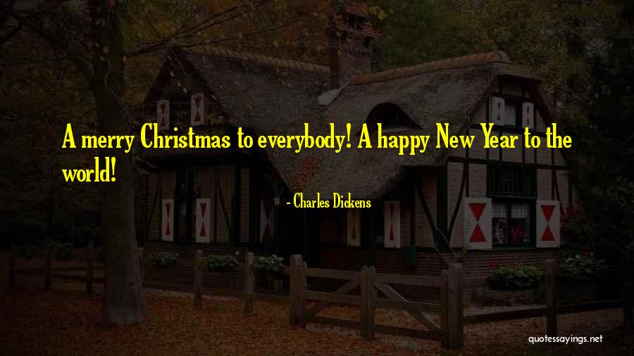 Christmas Charles Dickens Quotes By Charles Dickens