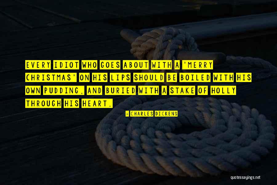 Christmas Charles Dickens Quotes By Charles Dickens Christmas Charles Dickens Quotes By Charles Dickens