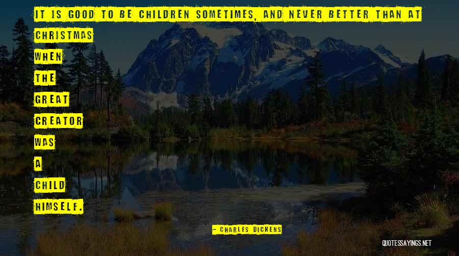 Christmas Charles Dickens Quotes By Charles Dickens Christmas Charles Dickens Quotes By Charles Dickens