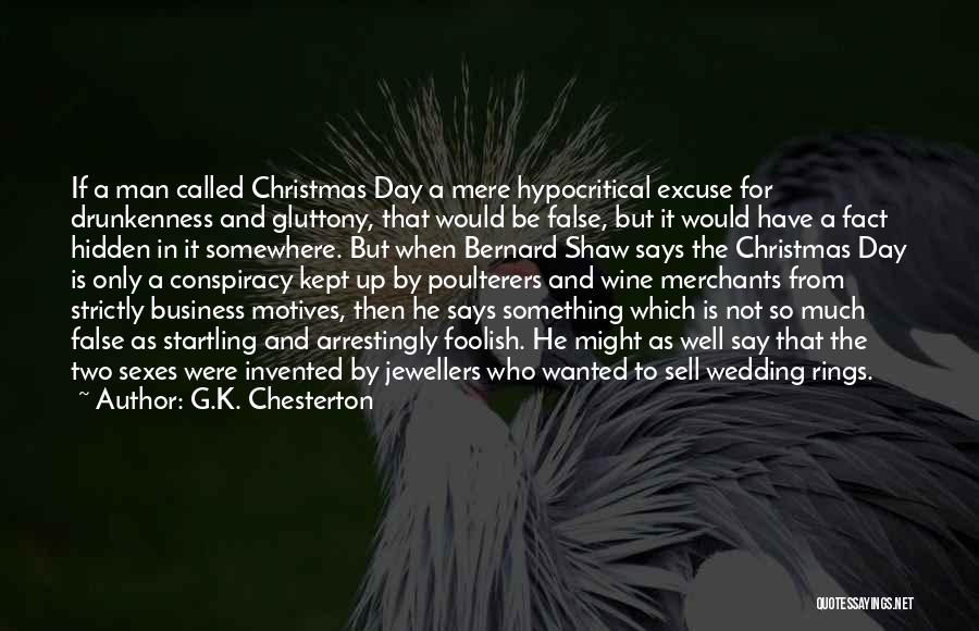 Christmas Chesterton Quotes By G.K. Chesterton