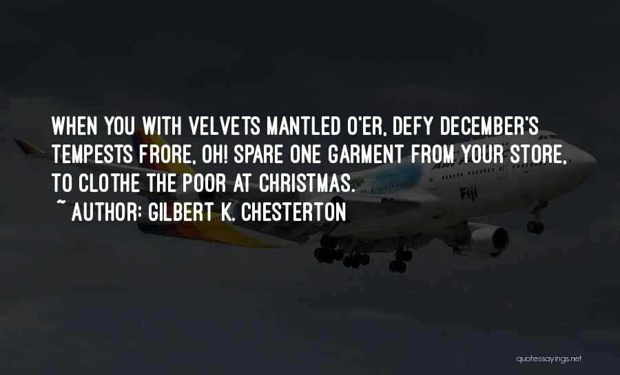 Christmas Chesterton Quotes By Gilbert K. Chesterton